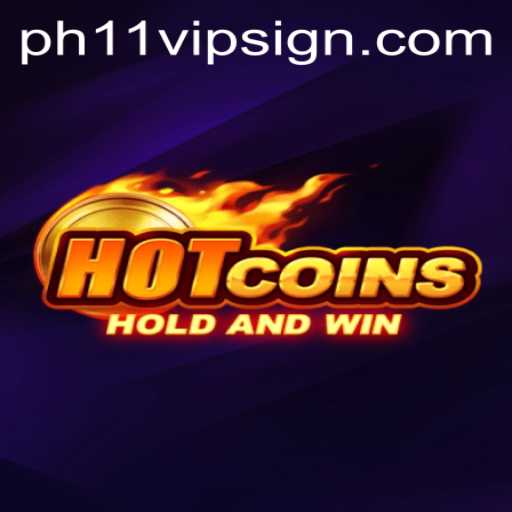 HotCoins: A Thrilling New Gaming Experience with PH11